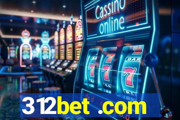 312bet .com